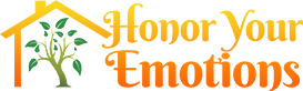 Honor Your Emotions
