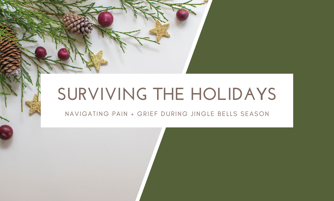 Surviving the Holidays